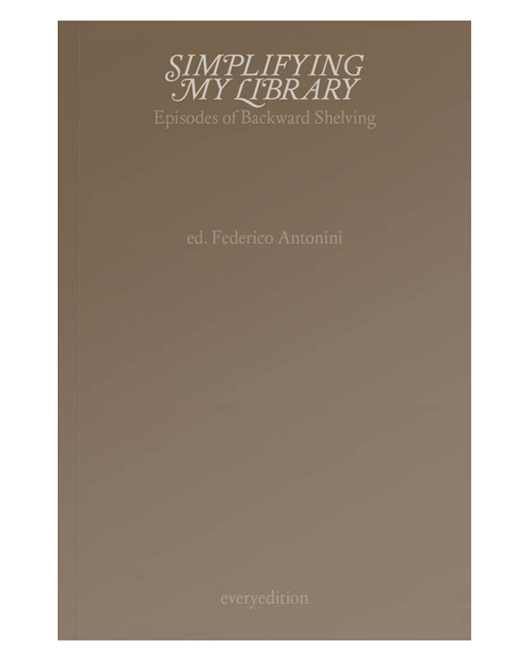 Simplifying My Library | Federico Antonini